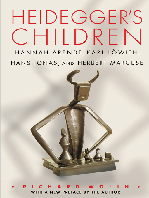 Title details for Heidegger's Children by Richard Wolin - Available